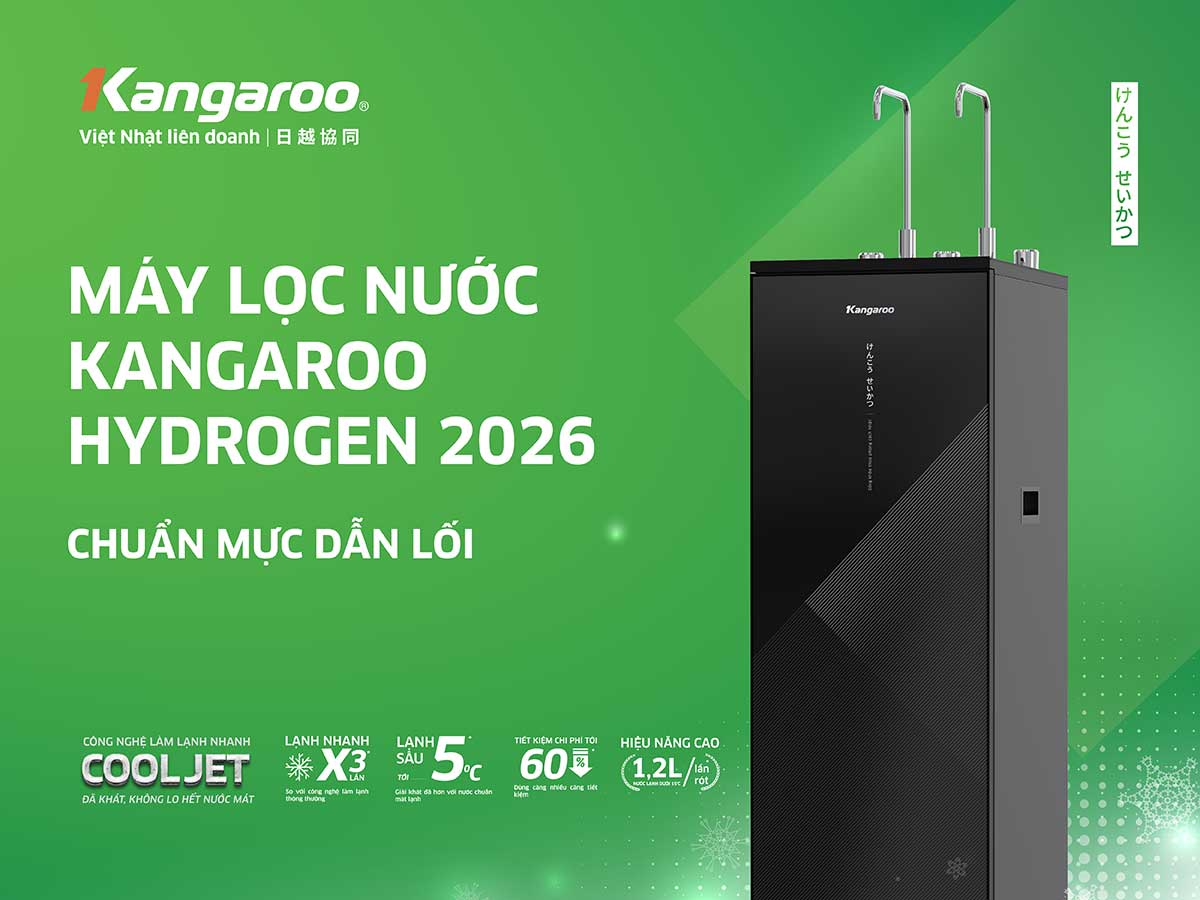 Máy lọc nước Kangaroo 2026 - Chuẩn mực dẫn lối cho xu hướng sống khỏe hiện đại