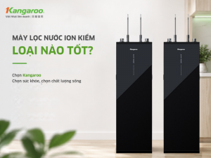 máy lọc nước ion kiềm loại nào tốt
