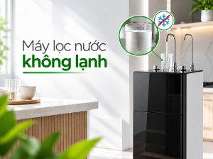 máy lọc nước không lạnh