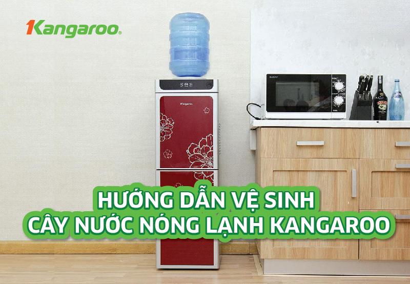 Cách vệ sinh máy nước nóng lạnh Kangaroo đơn giản và hiệu quả